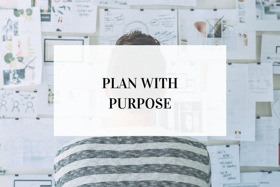 Plan with Purpose: 5 Simple Steps to Bring Order, Focus, and Flow into Your Life